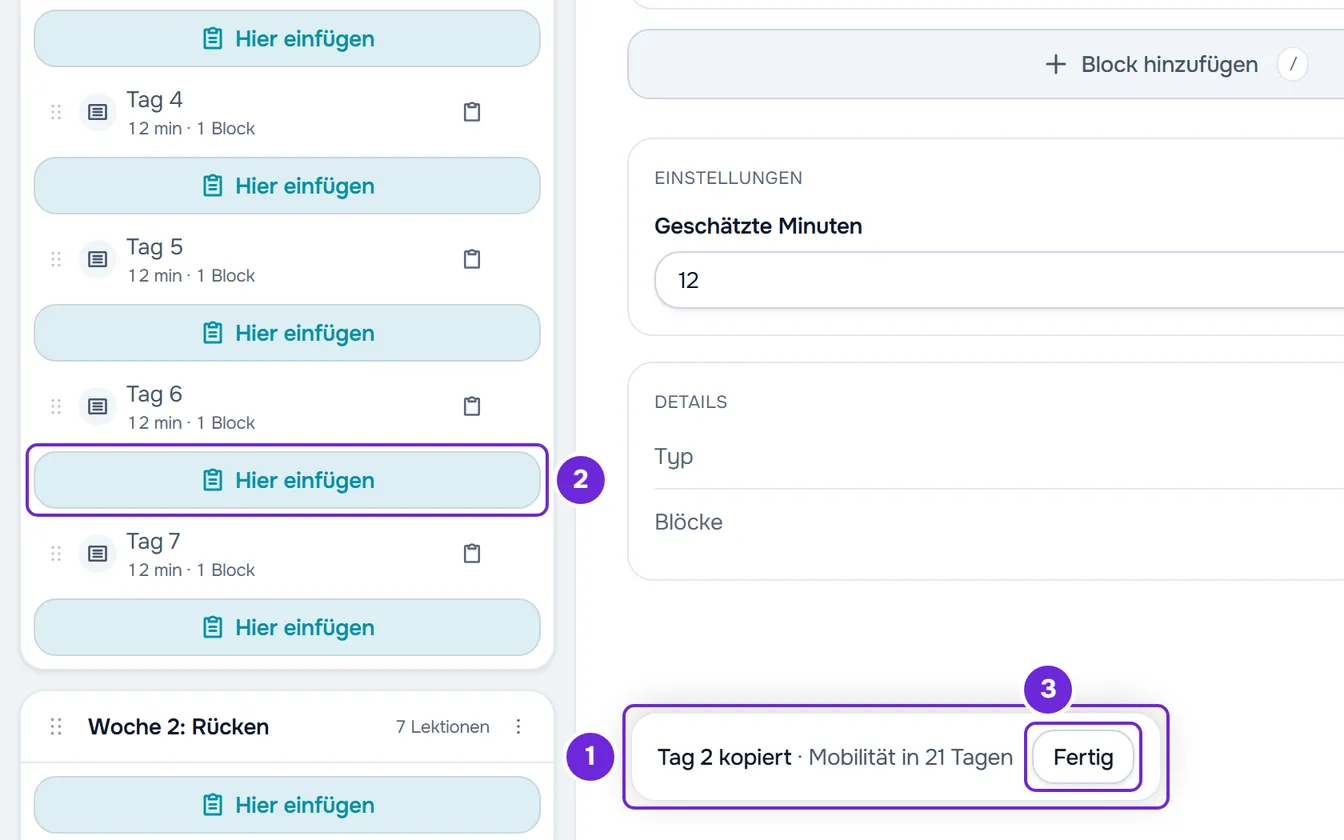 Tab Lektionen des Kurses Mobilität in 21 Tagen nach dem Kopieren von Tag 2, mit Hier einfügen zwischen den Lektionen und unten der Leiste mit Fertig.