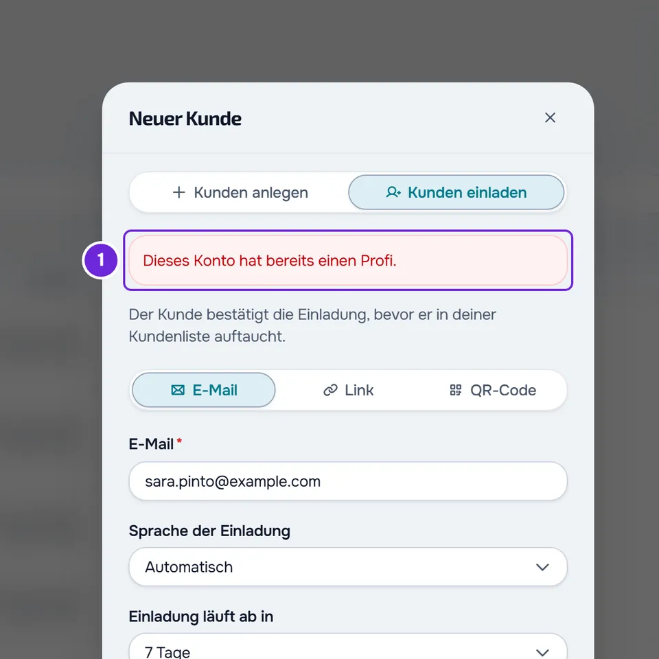 Fenster Neuer Kunde im Tab Kunden einladen, mit der roten Meldung Dieses Konto hat bereits einen Profi. unter den Tabs.