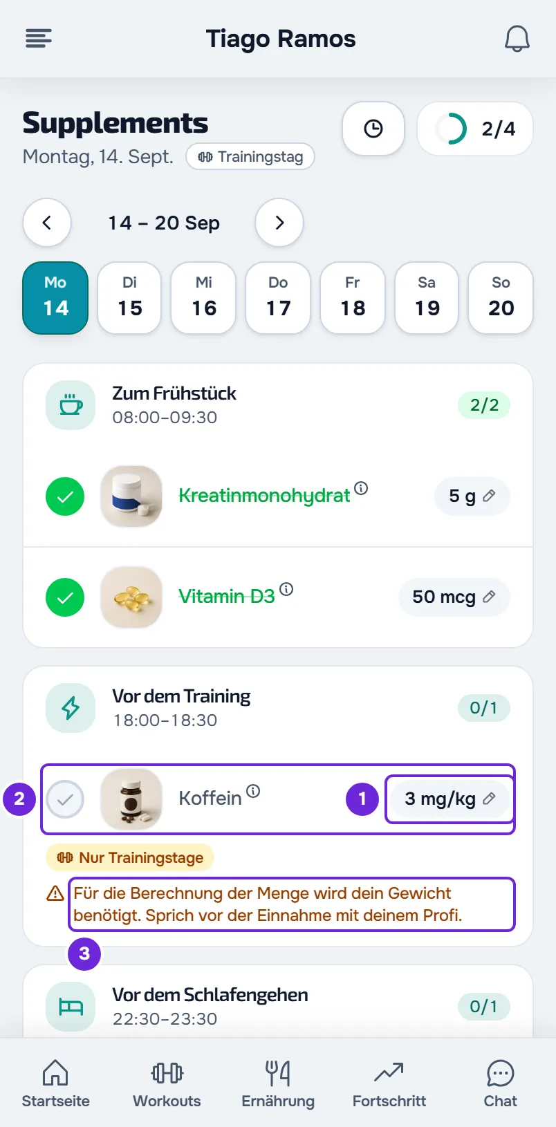 Supplements ohne Gewicht: Koffein mit „3 mg/kg“, deaktivierter Kreis und der Hinweis Für die Berechnung der Menge wird dein Gewicht benötigt.