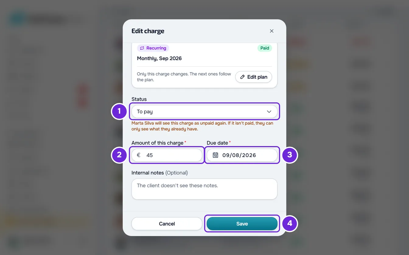 The Edit charge window for a paid monthly fee, with To pay under Status, the amber notice, Amount of this charge, Due date and the Save button.