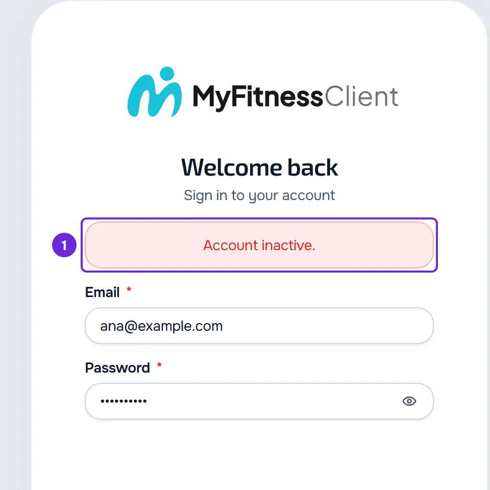 The sign-in page with the message “Account inactive.” marked, above the filled-in Email and Password fields.