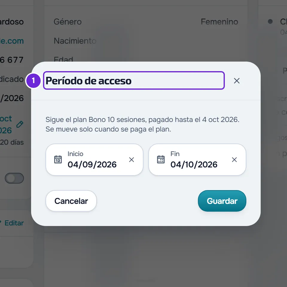Ventana Período de acceso que indica que sigue el plan Bono 10 sesiones, pagado hasta el 4 oct 2026, con los campos de inicio y fin.