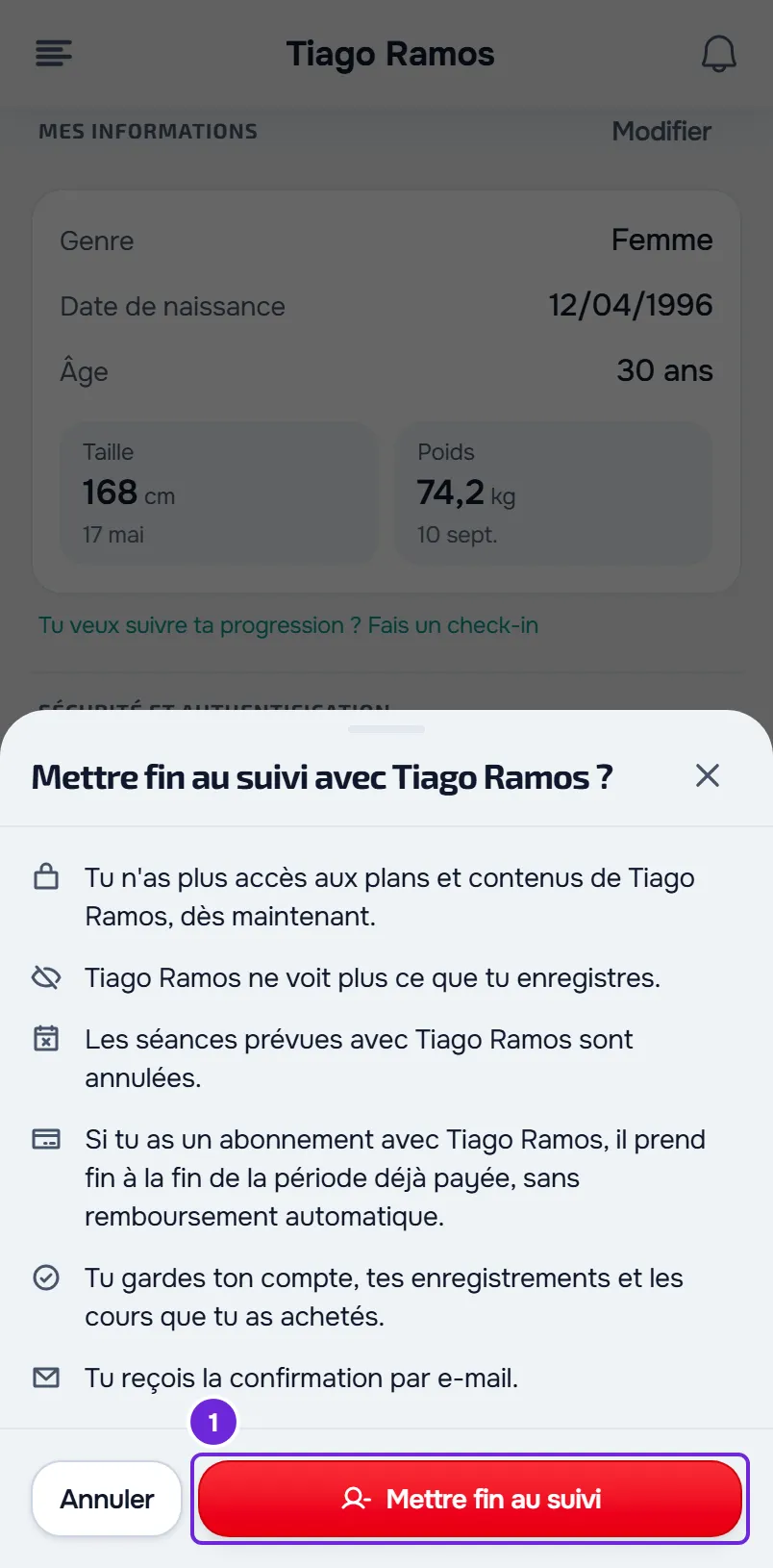 La fenêtre de confirmation pour mettre fin au suivi avec Tiago Ramos, sur téléphone, avec ce qui change et le bouton Mettre fin au suivi signalé.