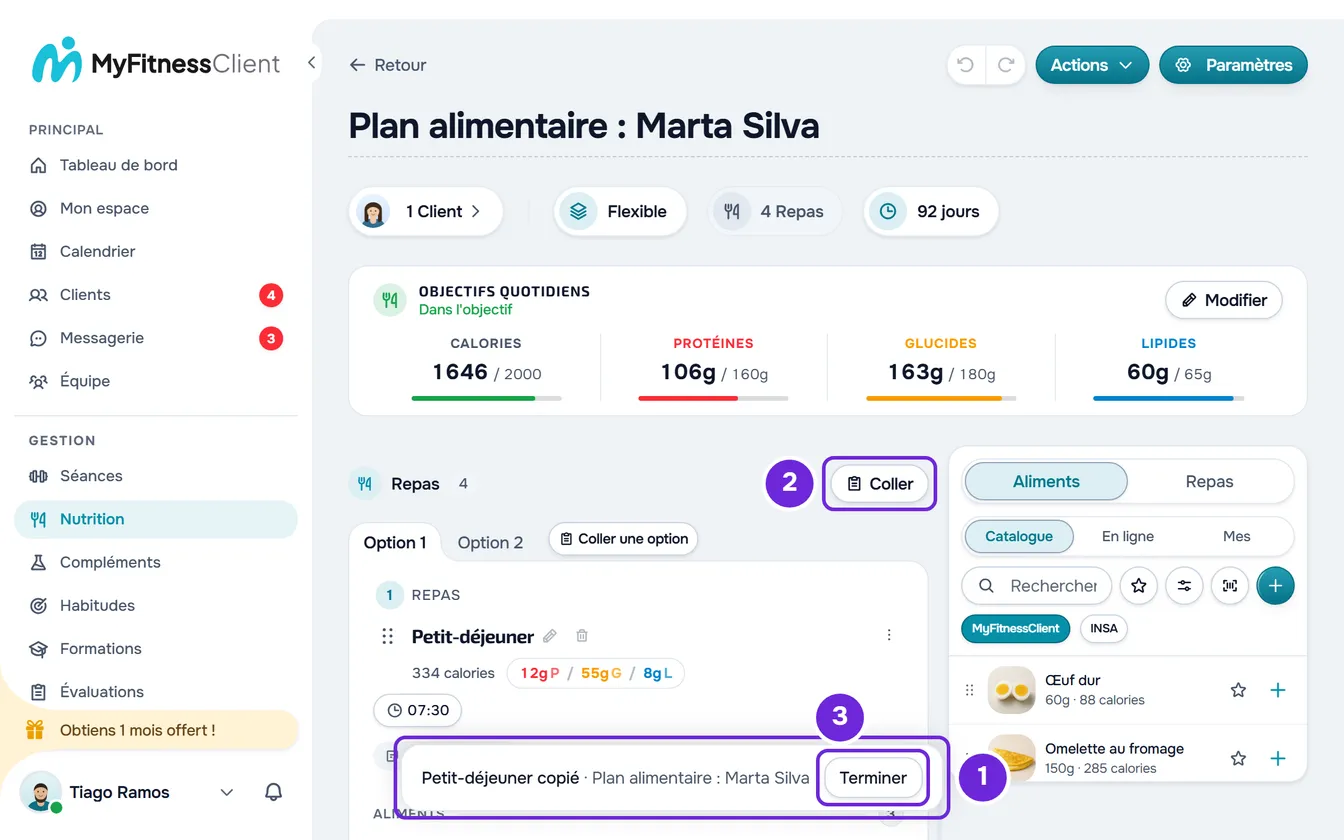 Plan alimentaire avec le Petit-déjeuner copié : en bas, la barre avec Terminer ; dans Repas, le bouton Coller et, près des onglets, Coller une option.