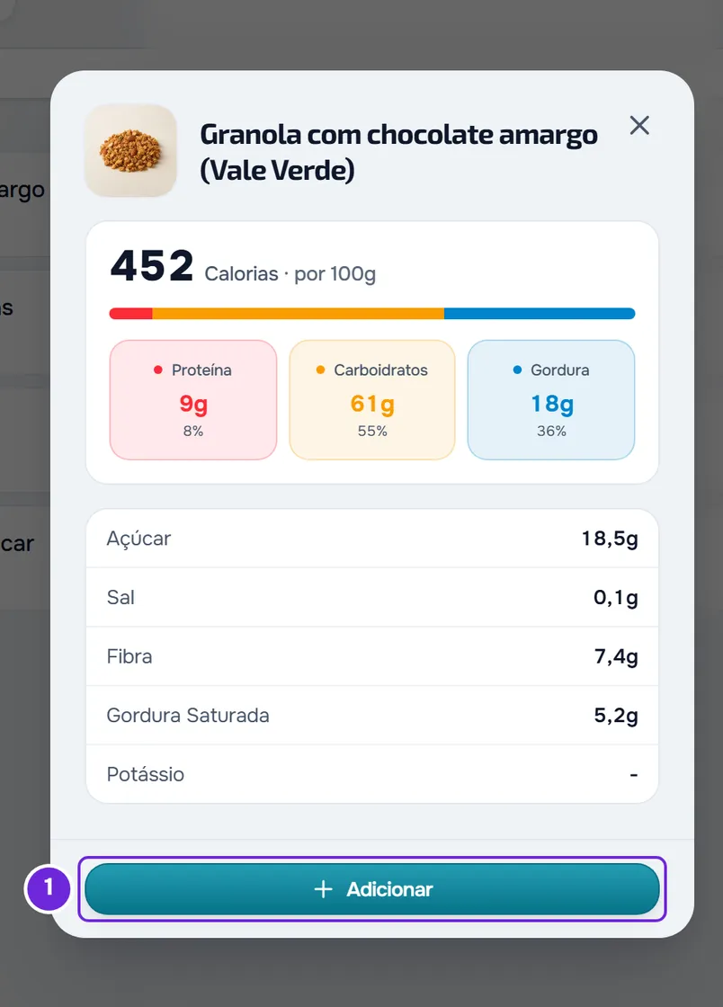 Ficha do produto Granola com chocolate amargo (Vale Verde), com as calorias e os macros por 100 g, o potássio sem valor (-) e o botão Adicionar.