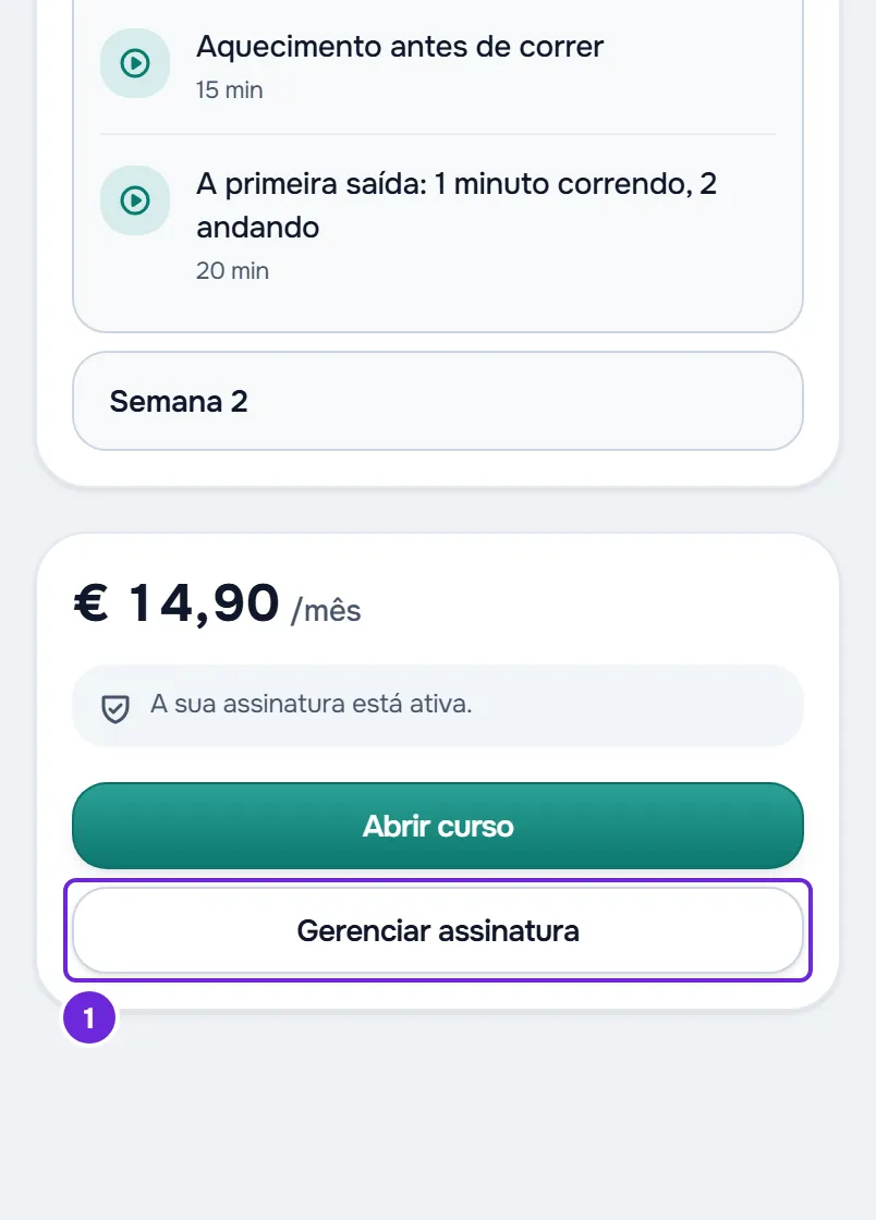Painel de compra de um curso por assinatura a € 14,90/mês no celular, com “A sua assinatura está ativa.”, Abrir curso e Gerenciar assinatura.