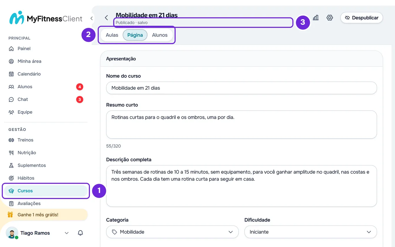 Curso Mobilidade em 21 dias com Cursos no menu lateral, as abas Aulas, Página e Alunos e o status Publicado · salvo na barra do curso.